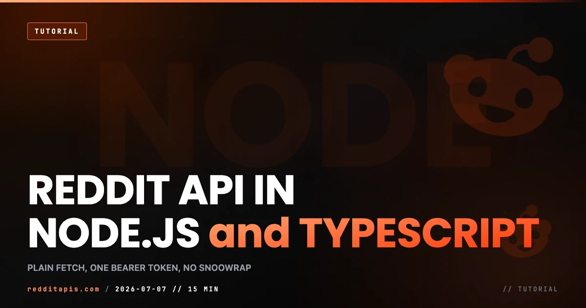 Independent third-party tutorial for calling the Reddit API from Node.js and TypeScript with plain fetch and one bearer token, no snoowrap wrapper and no OAuth app